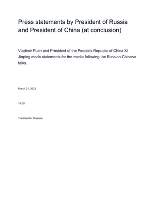 XiJinPing Journey of Friendship to Moscow, Putin- 20th- 21st March 2023.pdf