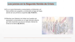 XI La Segunda venida de Cristo y el reino Milenial.pptx