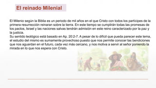 XI La Segunda venida de Cristo y el reino Milenial.pptx