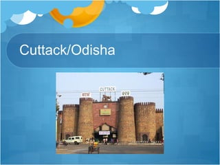 Cuttack/Odisha
 