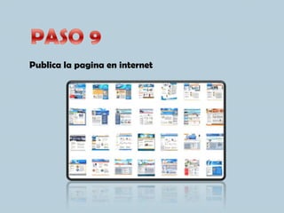 Publica la pagina en internet
 
