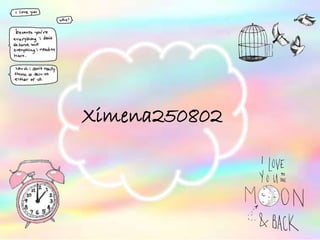 Ximena250802
 