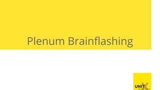 Plenum Brainflashing
 