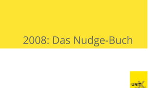 2008: Das Nudge-Buch
 
