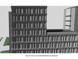 Xing Fu San Cun South Elevations as designed 
