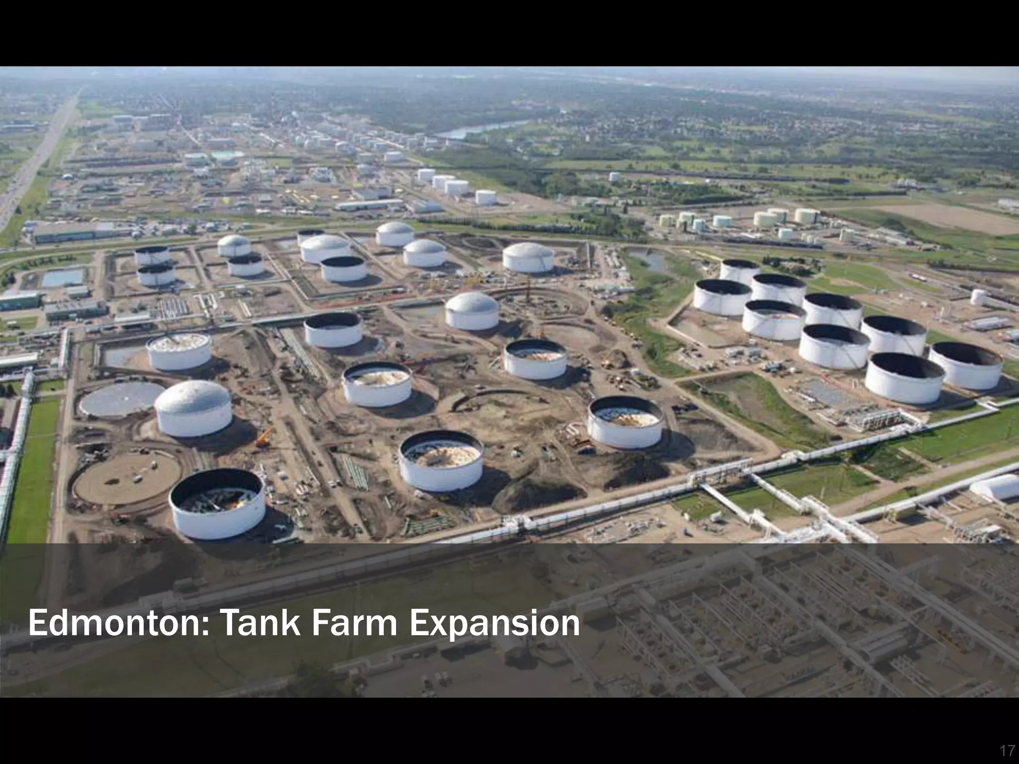 Edmonton: Tank Farm Expansion


                                17
 