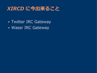Xircd Yapcasia2008