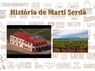 Història de Martí Serdà
 