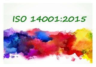 ISO 14001:2015 
 