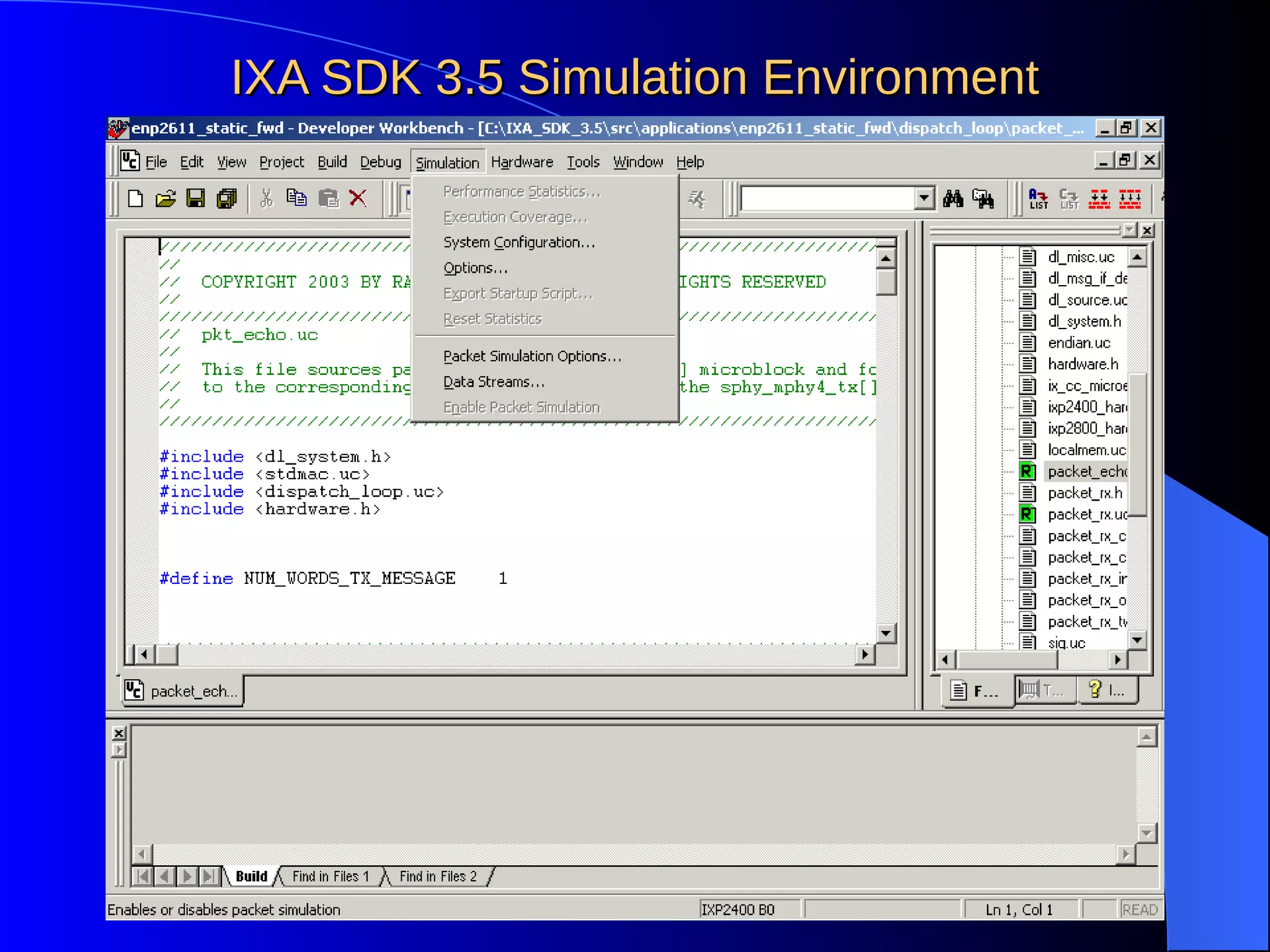 IXA SDK 3.5 Simulation EnvironmentIXA SDK 3.5 Simulation Environment
 