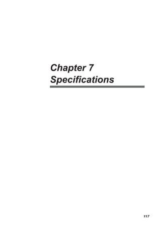 Chapter 7
Specifications
117
 