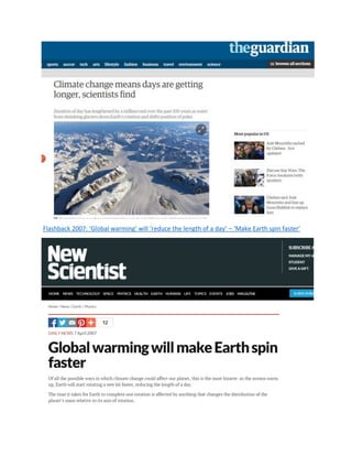 Flashback 2007: ‘Global warming’ will ‘reduce the length of a day’ – ‘Make Earth spin faster’
 
