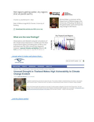 …except when it makes wet places dryer…
…and dry places wetter
 