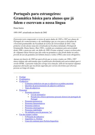 Aulas de Língua Portuguesa para estrangeiros