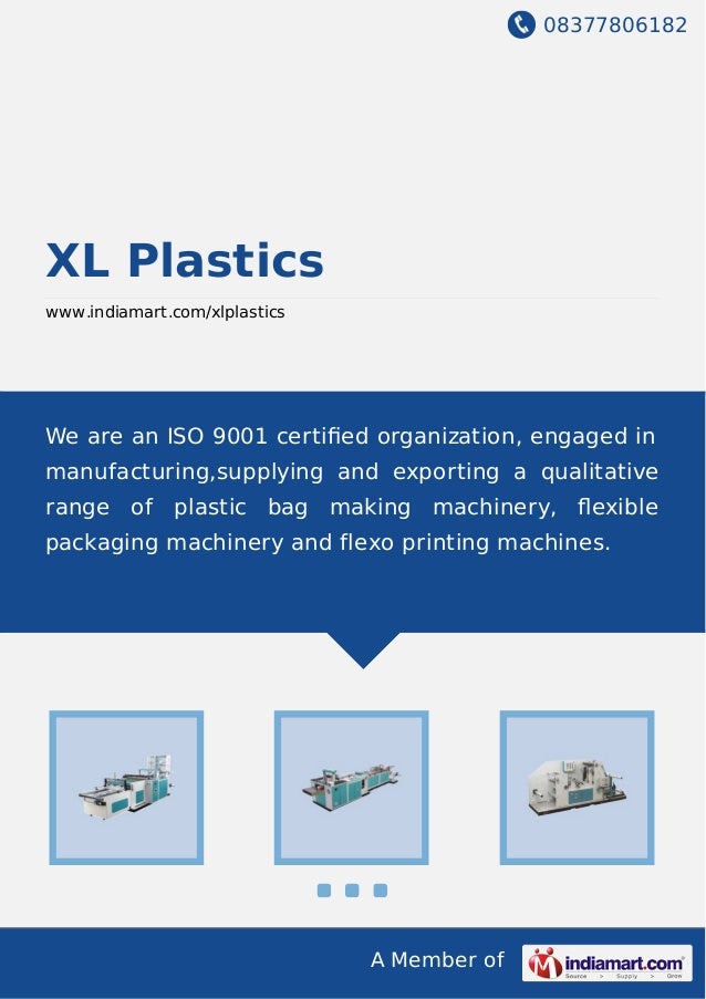 XL Plastics, Vadodara, Plastic Bag Making Machines