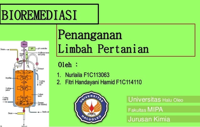 Bioremediasi (limbah pertanian) Bioremediasi (limbah pertanian)