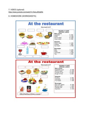 7. VIDEO (optional)
https://www.youtube.com/watch?v=SwLuKEta6hk
8. HOMEWORK (WORKSHEETS)
 