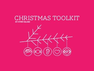 Christmas toolkitBY HYPER ISLAND
 