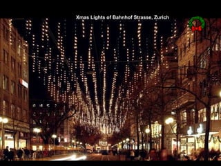 Xmas Lights of  Bahnhof  S trasse , Z uric h   