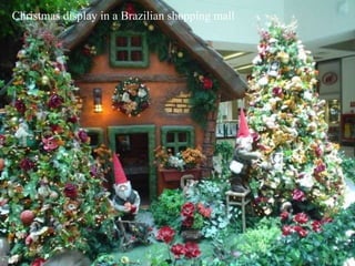 Christmas display in a Brazilian shopping mall   