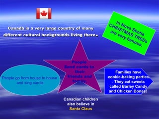 Canada is a very large country of manyCanada is a very large country of many
different cultural backgrounds living theredi...
