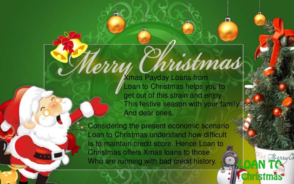 Xmas payday loans from loantochristmas