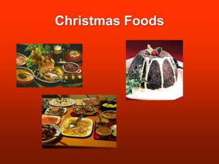 Christmas Foods