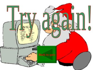 Try again! Back to quiz 