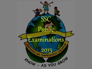 SSC
Public
Examinations
2015
 
