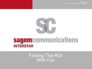 Finding The ROI With Fax 