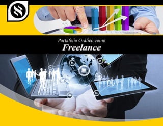 Freelance
Portafolio Gráfico como
© 2014
 