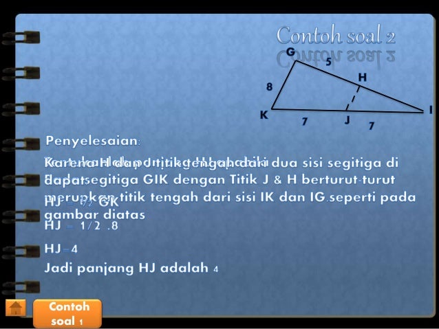 Contoh Soal Dalil Titik Tengah Segitiga Barisan Contoh