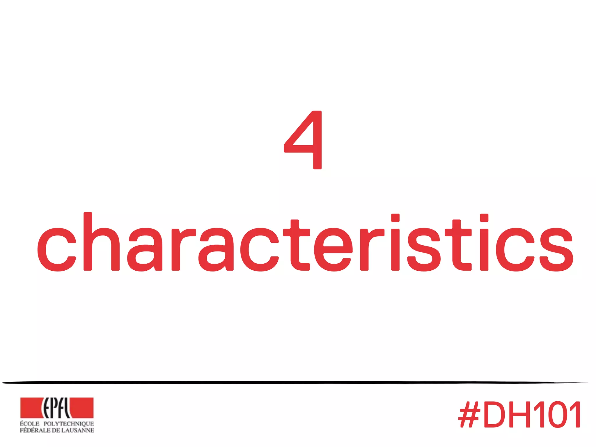 4
characteristics
           #DH101
 