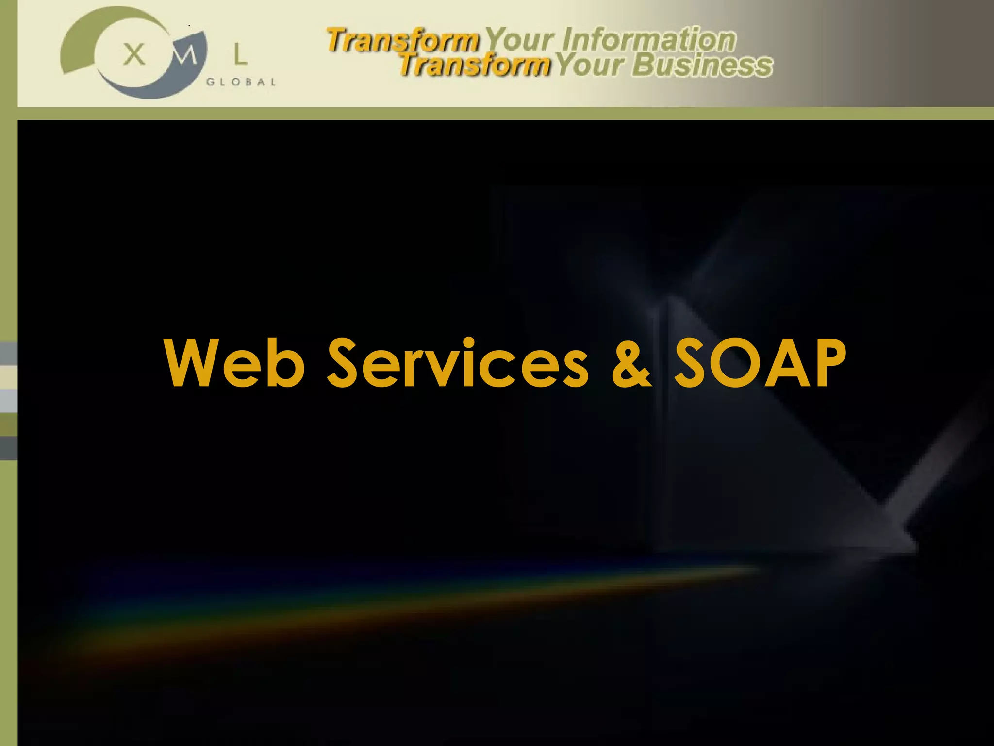 Web Services & SOAP 