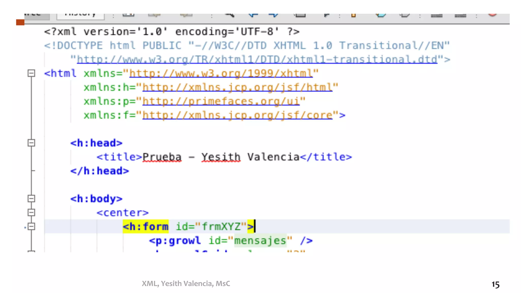 XML,	Yesith	Valencia,	MsC	 15	
 
