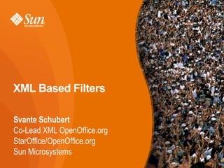 
      
       
      
     
      
       XML Based Filters 
      
     
      
       ,[object Object],
       ,[object Object],
       ,[object Object],
       ,[object Object],
      
     
