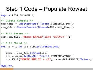Step 1 Code – Populate Rowset 