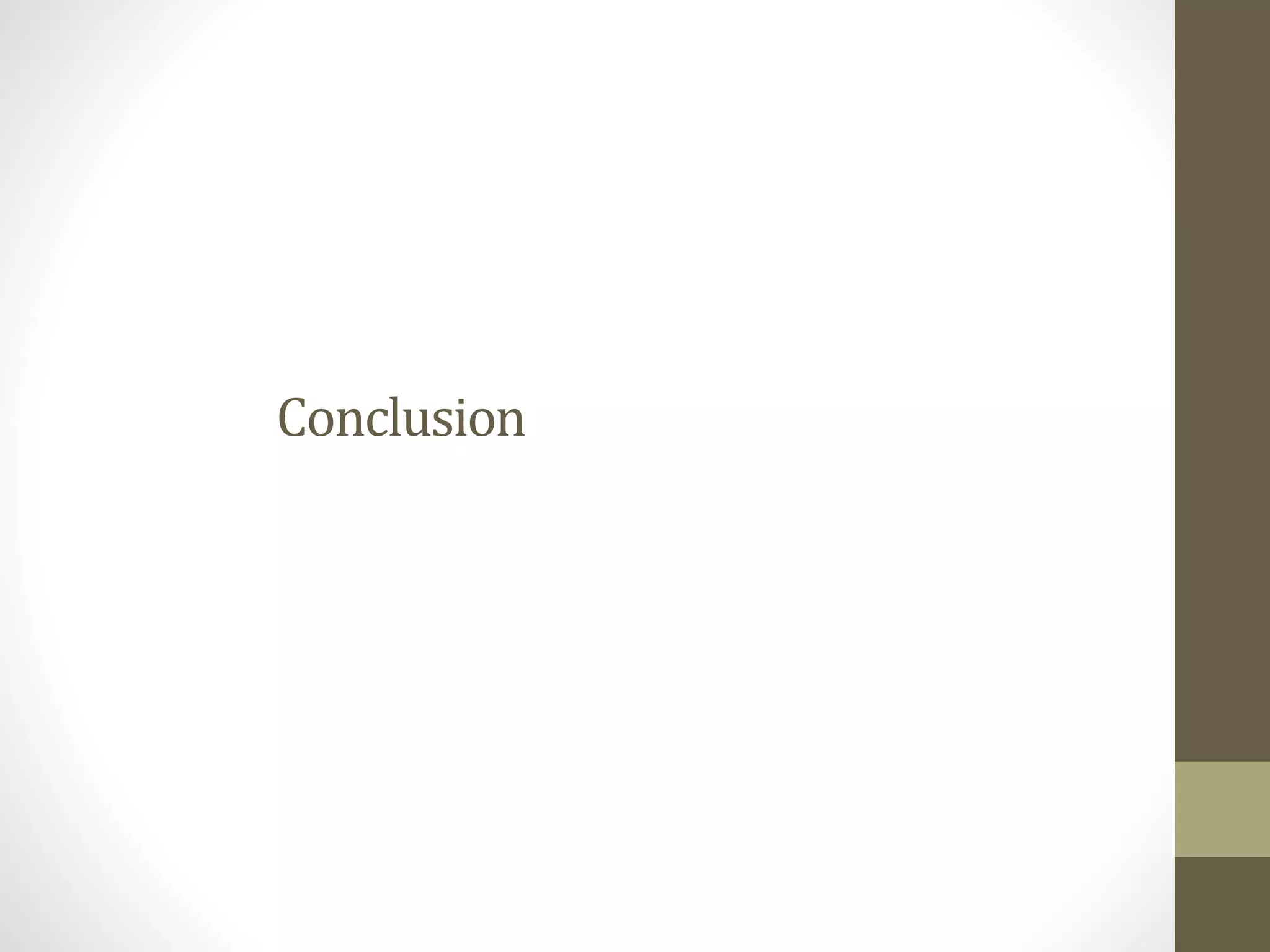 Conclusion
 