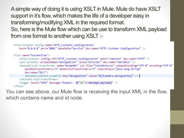 Xml to xml transformation in mule | PPTX