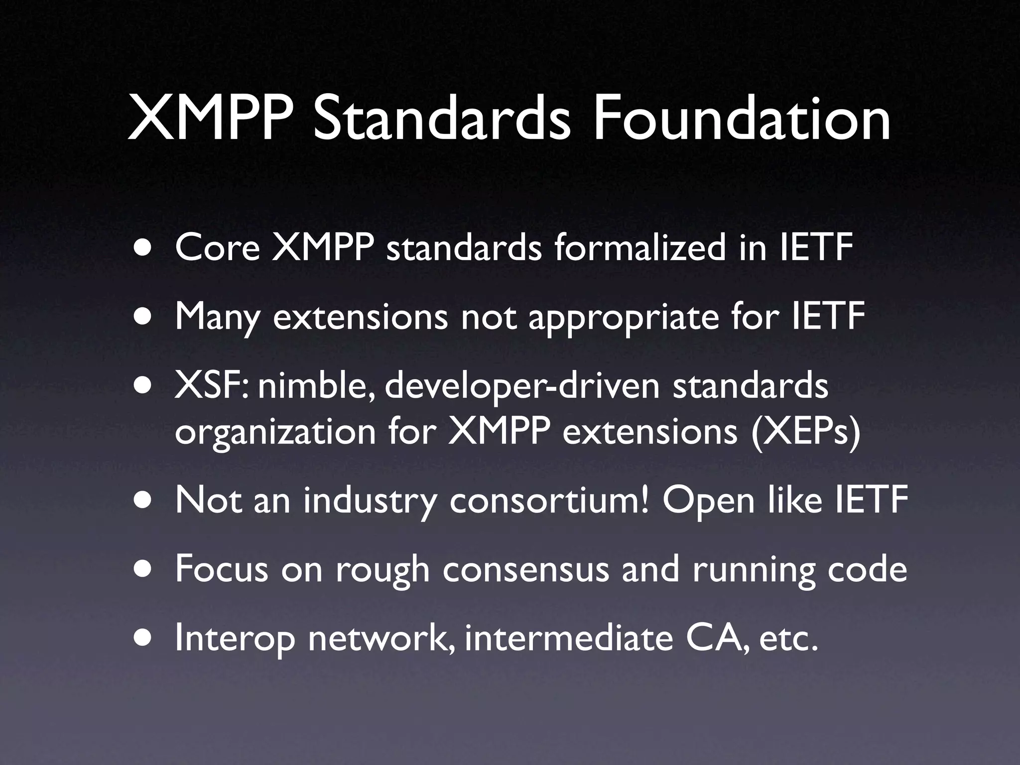 XMPP Standards Update