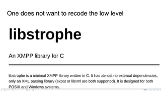 One does not want to recode the low level
 