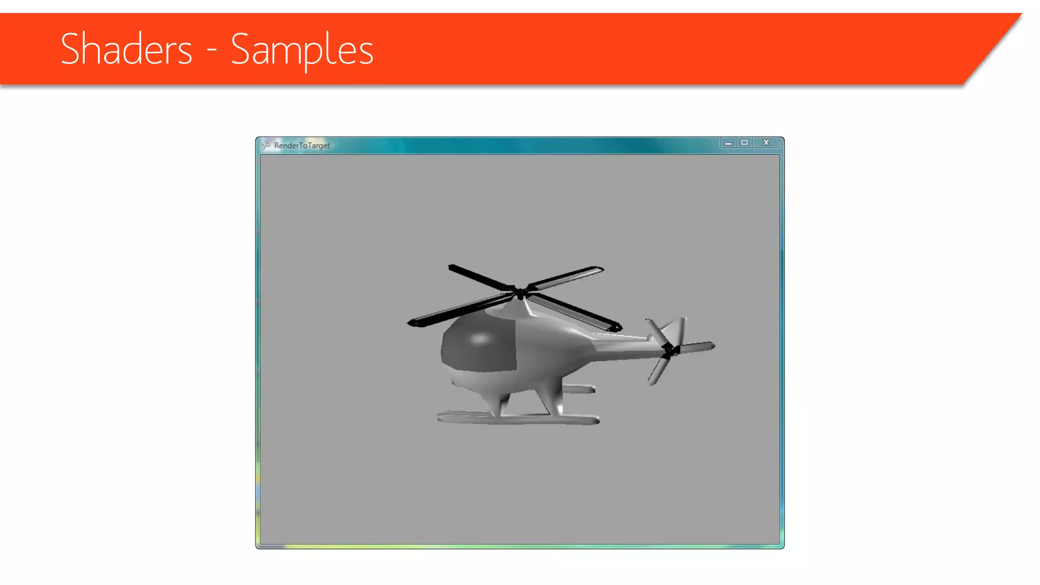 Shaders - Samples
• Post-Processing Shaders
float4 PixelShaderFunction(float2 TextureCoordinate : TEXCOORD0) : COLOR0
{
float4 color = tex2D(TextureSampler, TextureCoordinate);
float4 outputColor = color;
outputColor.r = (color.r * 0.393) + (color.g * 0.769) + (color.b * 0.189);
outputColor.g = (color.r * 0.349) + (color.g * 0.686) + (color.b * 0.168);
outputColor.b = (color.r * 0.272) + (color.g * 0.534) + (color.b * 0.131);
return outputColor;
}
 