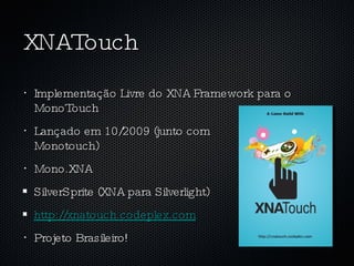 Xna Touch Campus Party