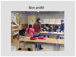 Bon profit!
 