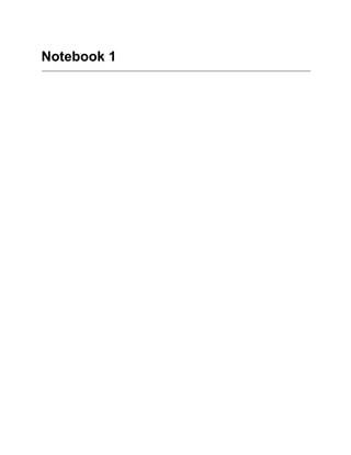 Notebook 1
 