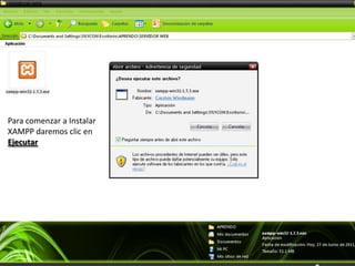 Para comenzar a Instalar  XAMPP daremos clic en Ejecutar 