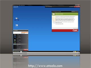 Escritorios virtuais




http://www.atoolo.com
 