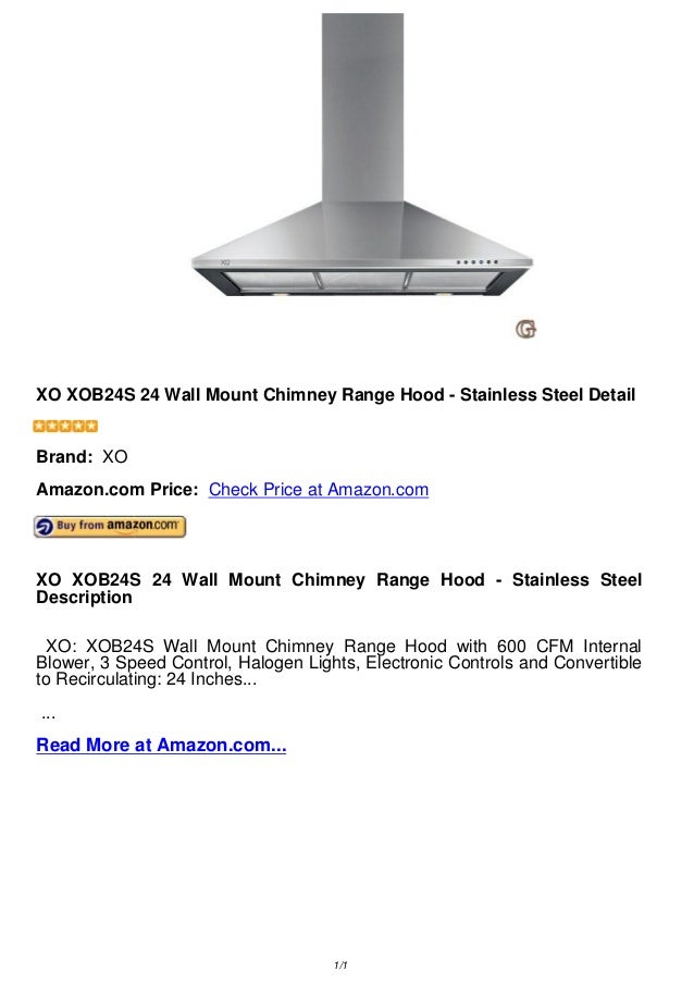 Xo xob24 s 24 wall mount chimney range hood stainless steel