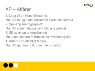 Extreme Programming XP menar att man skall se det tvärtom. Eftersom förändring (osäker kunskap om framtiden) är en essentiell del av utveckling bör denna göras till grunden för utvecklingsprocessen. 